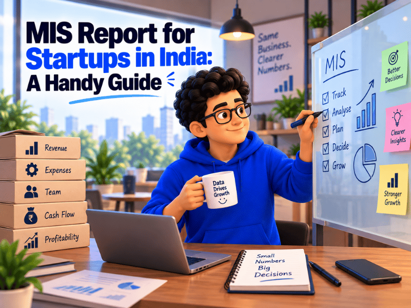 MIS Report for Startups in India: A Handy Guide