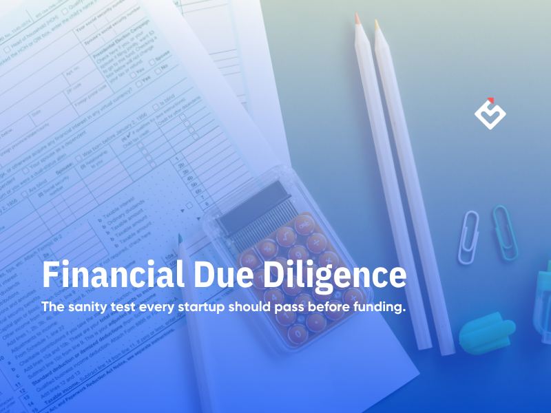 Financial Due Diligence for Startups: A Complete M&A Guide